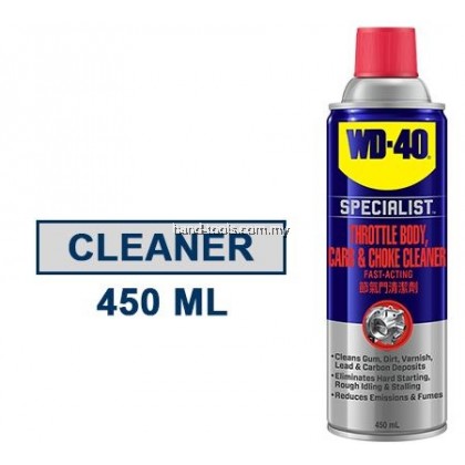 WD-40 SPECIALIST AUTOMOTIVE THROTTLE BODY, CARB & CHOKE CLEANER WD-40 SPECIALIST AUTOMOTIVE THROTTLE BODY, CARB & CHOKE CLEANER